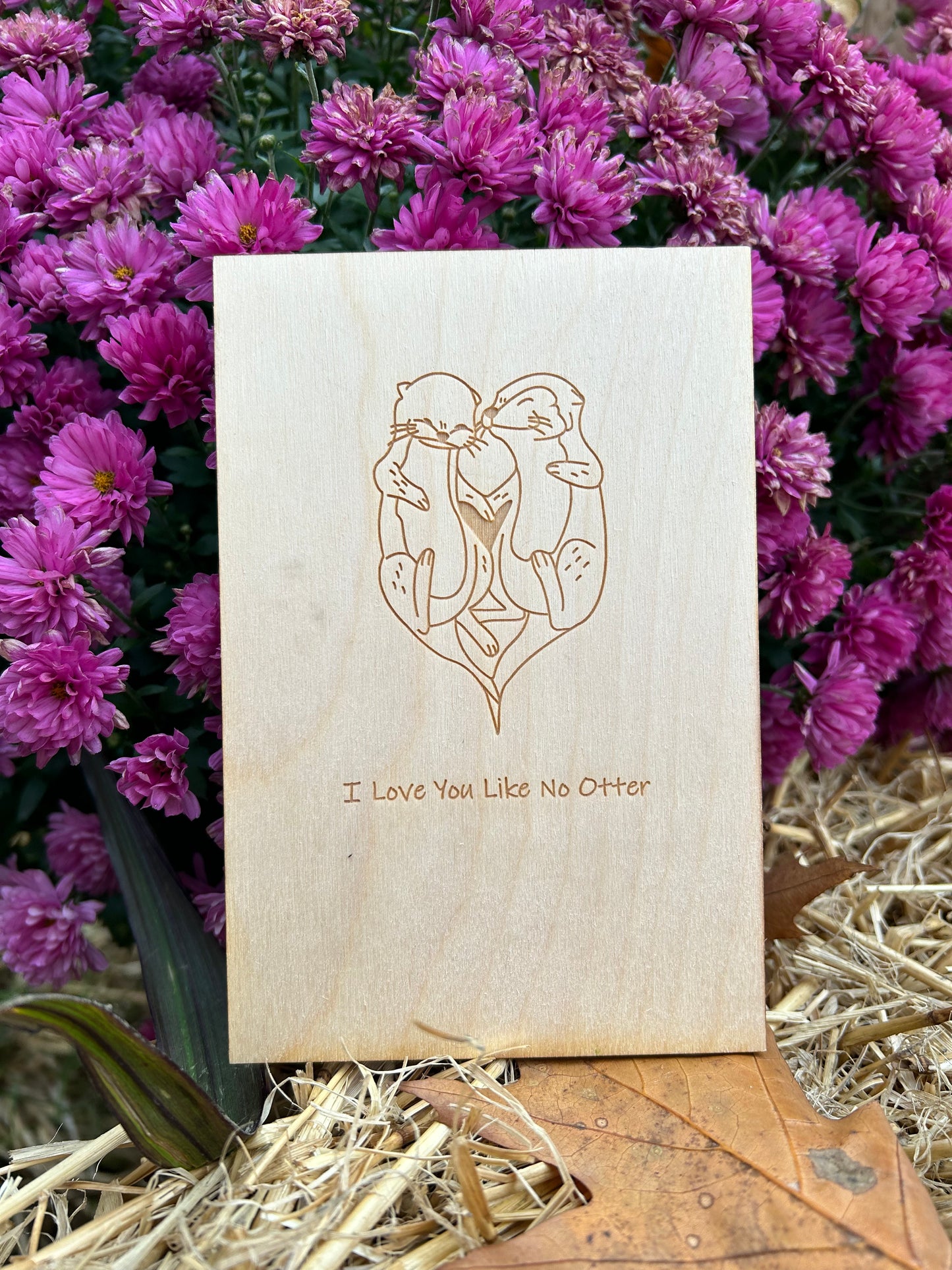 I Love You Like No Otter Wood Card